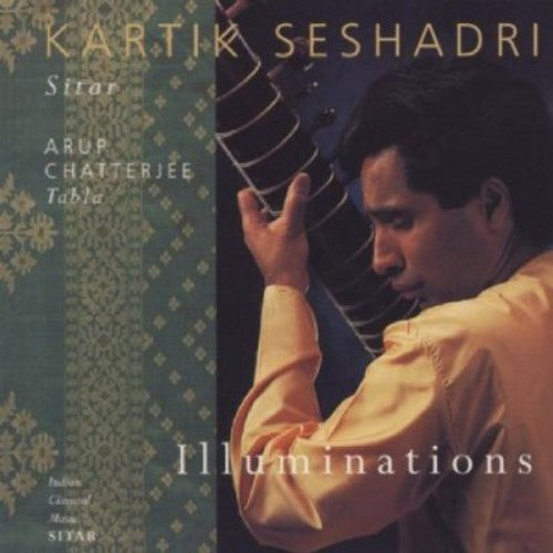 Seshadri, Kartik / Chaterjee, Arup: Illuminations