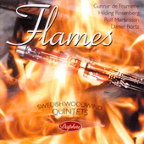 Martinsson / Bortz / Rosenberg / Swedish Woodwind: Flames