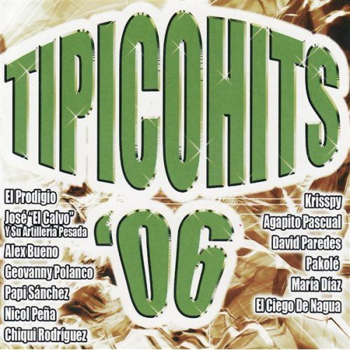 Tipicohits 2006 / Various: Tipicohits 2006