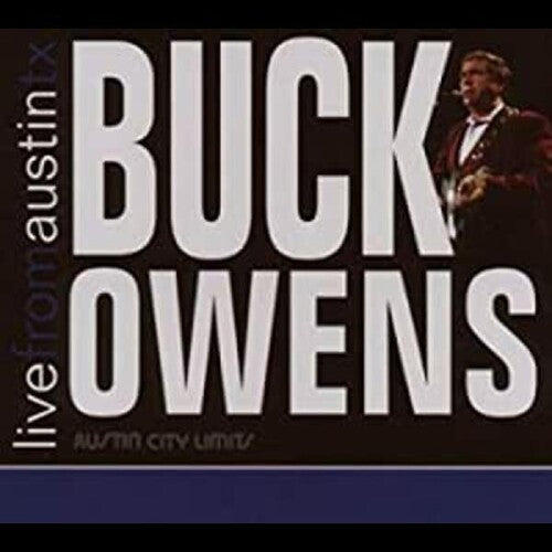 Owens, Buck: Live from Austin Texas