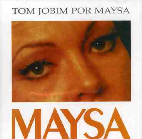 Maysa: Tom Jobim Por Maysa