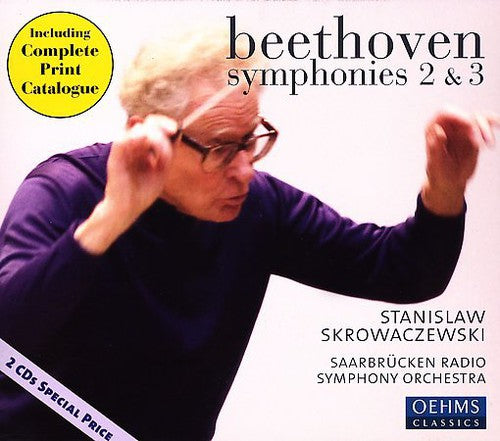 Beethoven / Skrowaczewski / Saarbrucken Radio Sym: Symphonies 2 & 3