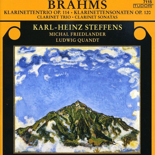 Brahms / Steffens / Friedlander / Quandt: Clarinet Trio Op 144 / Clarinet Sonatas Op 120