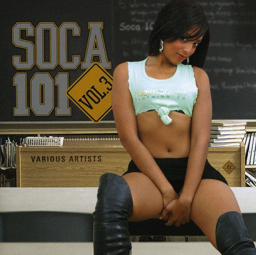 Soca 101 3 / Various: Soca 101 3 / Various