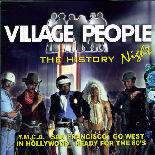 Village People: The History: Night