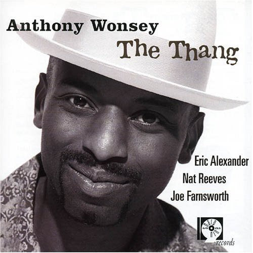 Wonsey, Anthony: The Thang