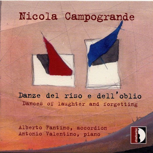 Campogrande / Fantino / Valentino: Dances of Laughter & Forgetting