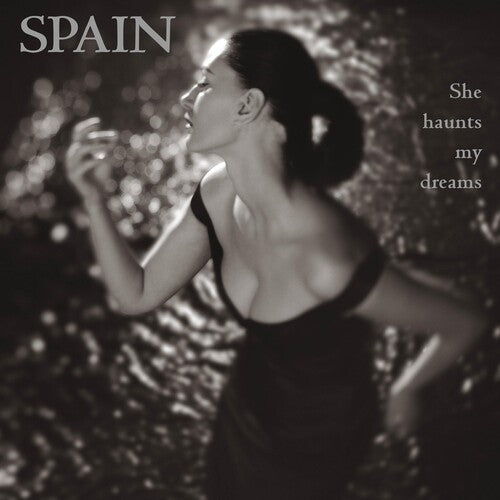 Spain: She Haunts My Dreams