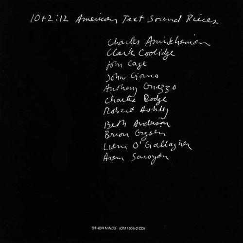 Amirkhanian / Coolidge / Gysin / Rheem / Saroyan: 10+2:12 American Text-Sound Pieces