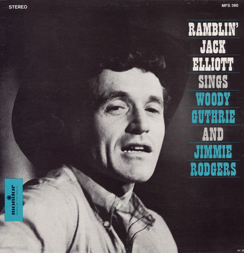 Elliott, Jack: Sings Woody Guthrie & Jimmie Rodgers