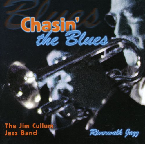 Cullum, Jim: Chasin' the Blues