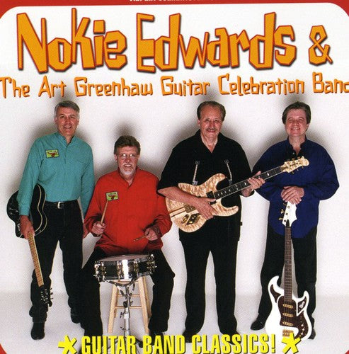 Edwards, Nokie & Art Greenhaw Celebration Band: Guitar Band Classics