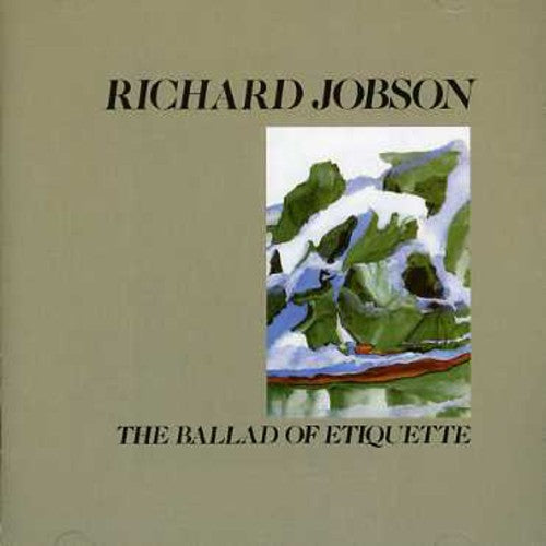 Jobson, Richard: Balled of Etiquette