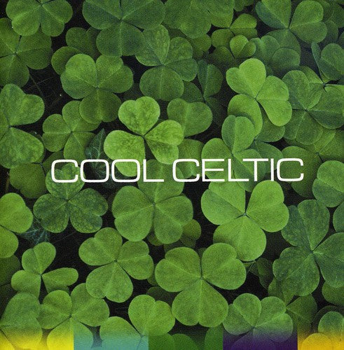 Cool Celtic / Various: Cool Celtic