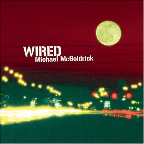 McGoldrick, Michael: Wired