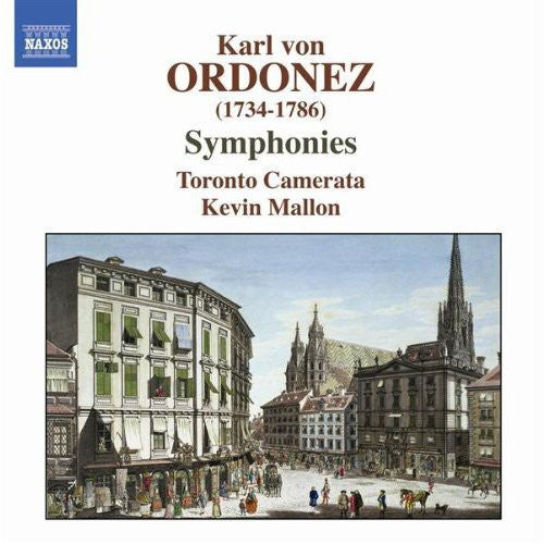 Ordonez / Toronto Camerata / Mallon: Symphonies