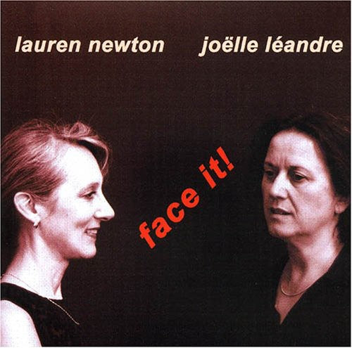 Newton, Lauren / Leandre, Joelle: Face It