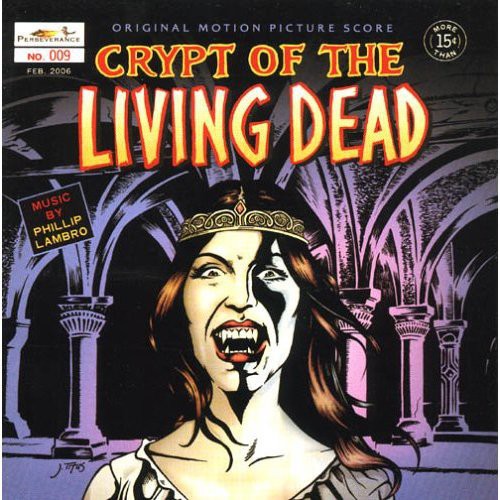 Crypt of the Living Dead / O.S.T.: Crypt of the Living Dead (Original Soundtrack)