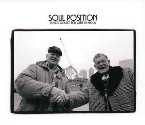 Soul Position: Things Go Better with RJ & Al