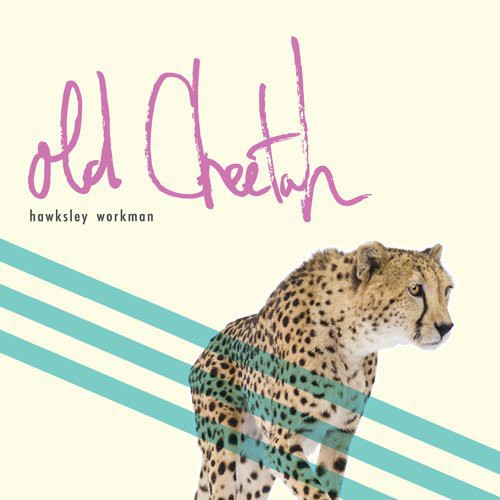 Workman, Hawksley: Old Cheetah