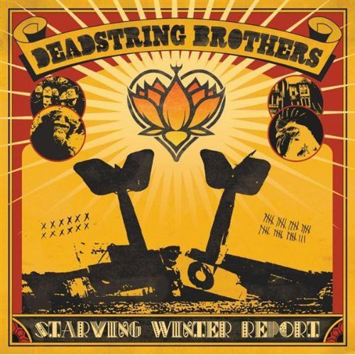 Deadstring Brothers: Starving Winter Report