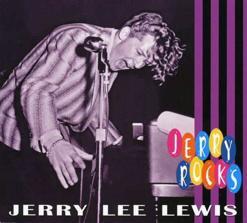 Lewis, Jerry Lee: Rocks