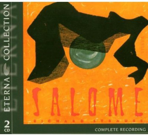 Strauss / Melchert / Goltz / Skd / Suitner: Salome: The Eterna Collection