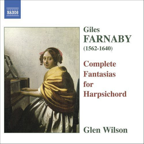 Farnaby / Wilson: Complete Fantasias for Harpsichord