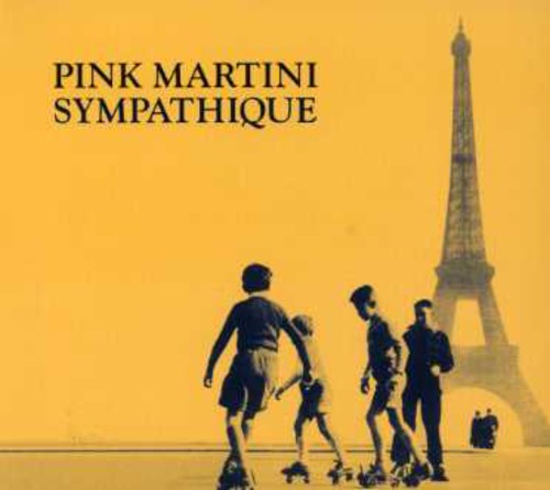 Pink Martini: Sympathique-Digi