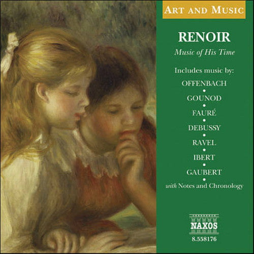 Renoir: Music of His Time / Various: Renoir: Music of His Time / Various