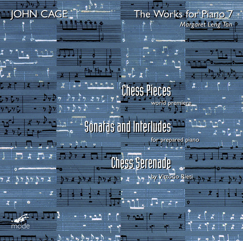 Cage / Tan, Margaret Len: Piano Works 7