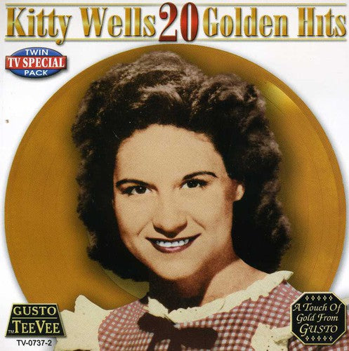 Wells, Kitty: 20 Golden Hits