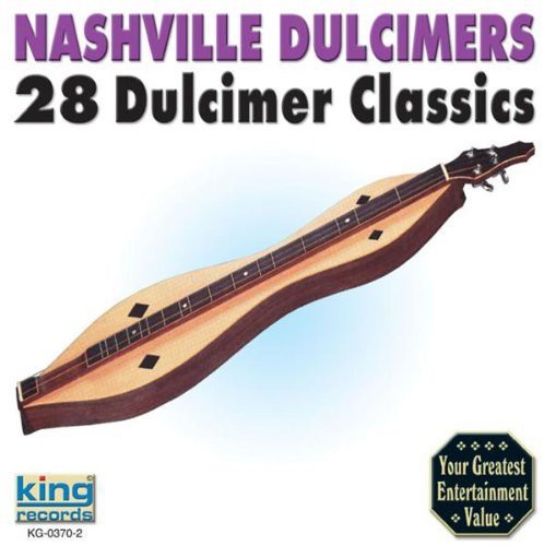 Nashville Dulcimers: 28 Dulcimer Classics