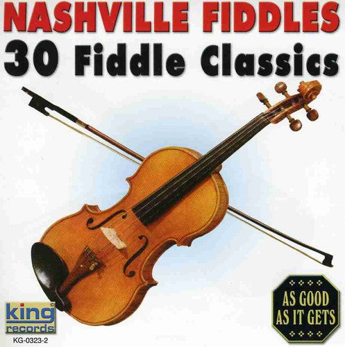 Nashville Fiddles: 30 Fiddle Classics / Various: Nashville Fiddles: 30 Fiddle Classics