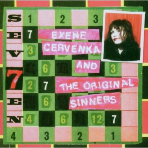 Cervenka, Exene & Orginal Sinners: Sev7En