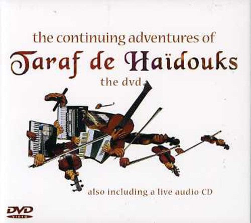 Taraf De Haidouks: Continuing Adventures of Taraf de Haidouks