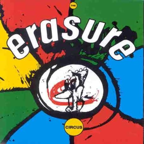 Erasure: Erasure : Circus