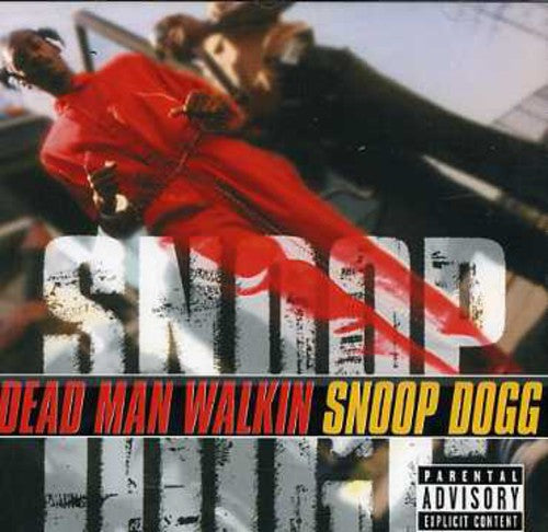 Snoop Dogg: Dead Man Walkin