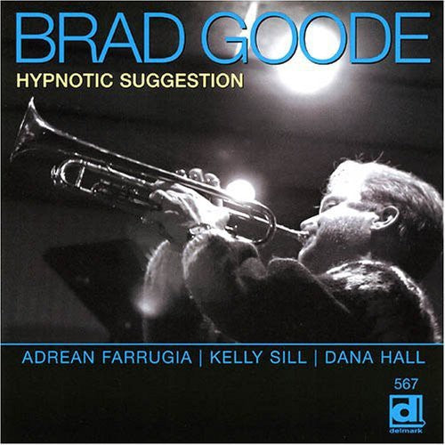 Goode, Brad: Hypnotic Suggestion