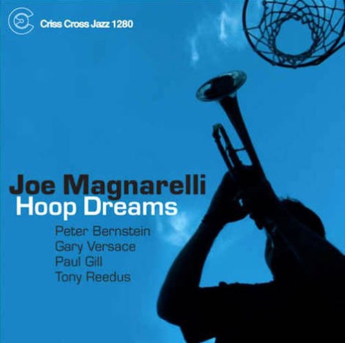 Magnarelli, Joe: Hoop Dreams