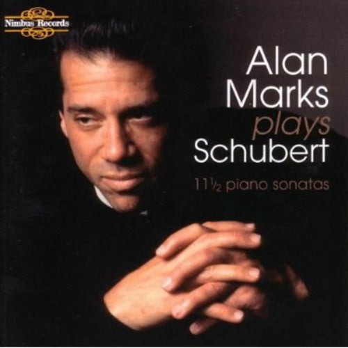 Marks / Schubert: Piano Sonatas
