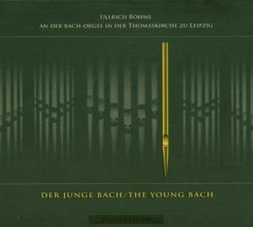 Bohme, Ullrich: Org Works By the Young Bach