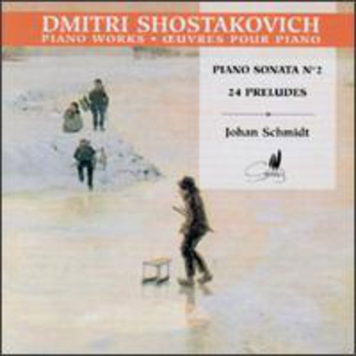 Shostakovich / Schmidt, Johan: 24 Preludes / Piano Sonata