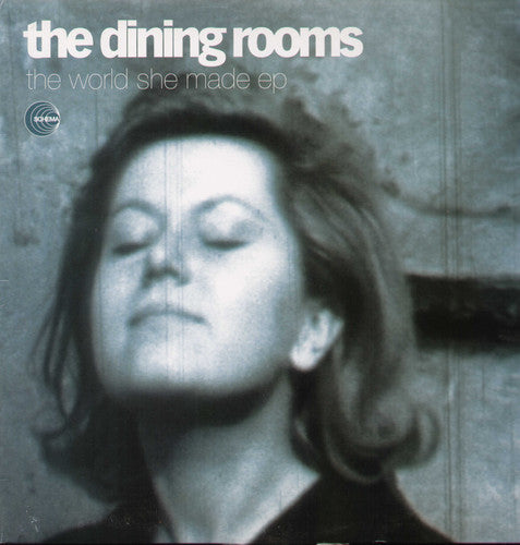 Dining Rooms: World She Made EP