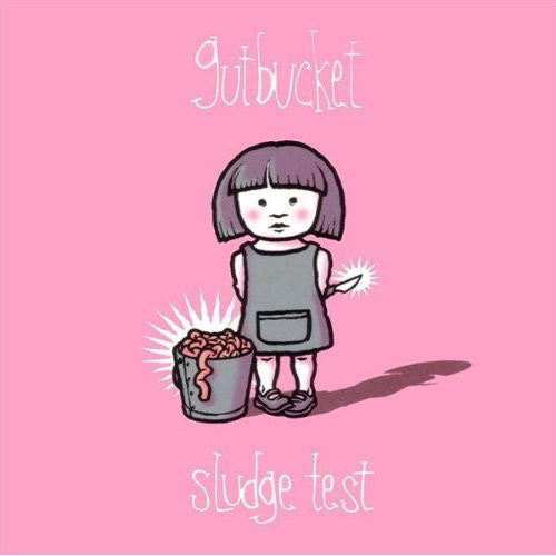 Gutbucket: Sludge Test