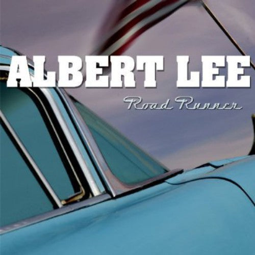 Lee, Albert: Road Runner