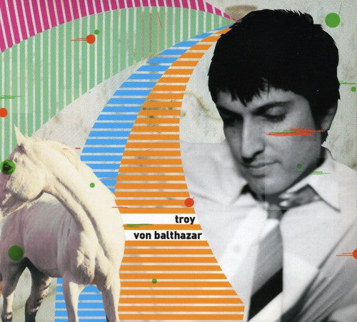 Balthazar, Troy Von: Troy Von Balthazar