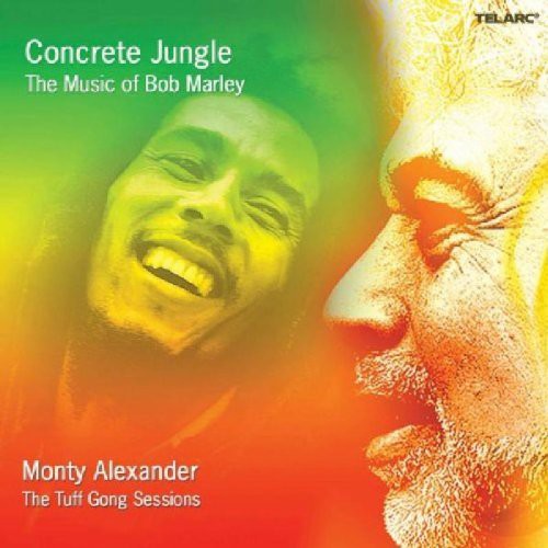 Alexander, Monty: Concrete Jungle: The Music of Bob Marley