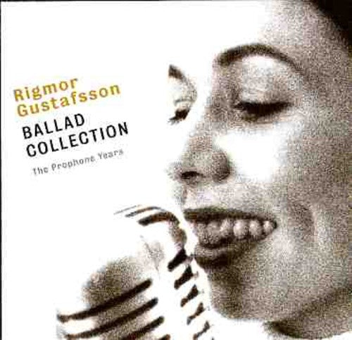 Gustafsson, Rigmor: Ballad Collection