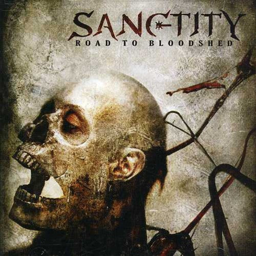 Sanctity: Road To Bloodshed